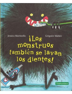 LOS MONSTRUOS TAMBIEN SE LAVAN LOS DIENTES