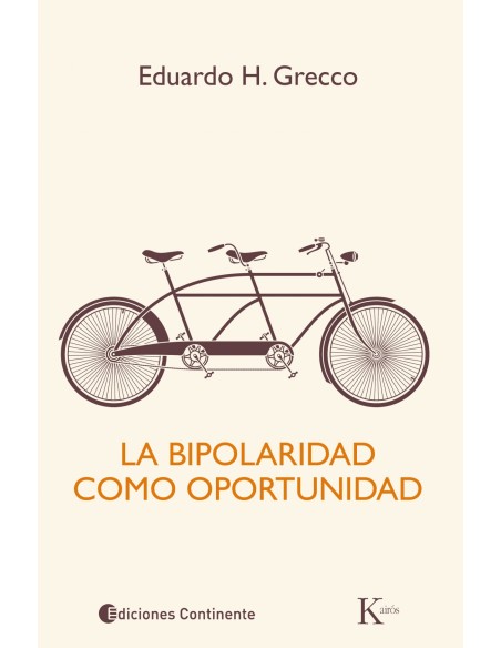 LA BIPOLARIDAD COMO OPORTUNIDAD