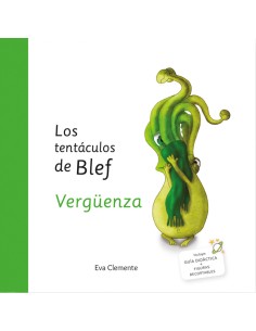 LOS TENTACULOS DE BLEF VERGUENZA