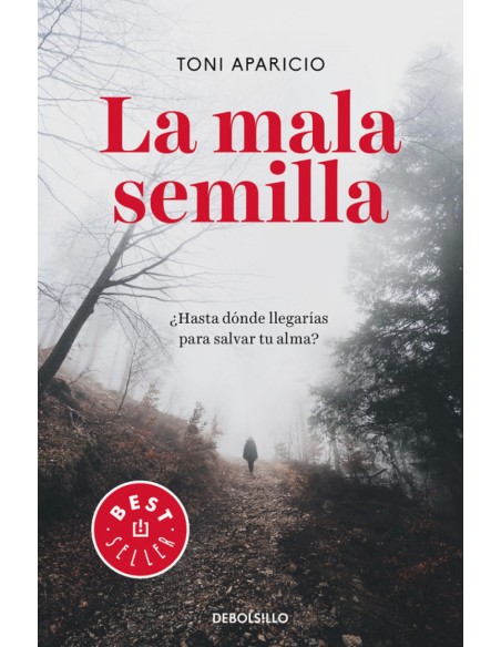 LA MALA SEMILLA