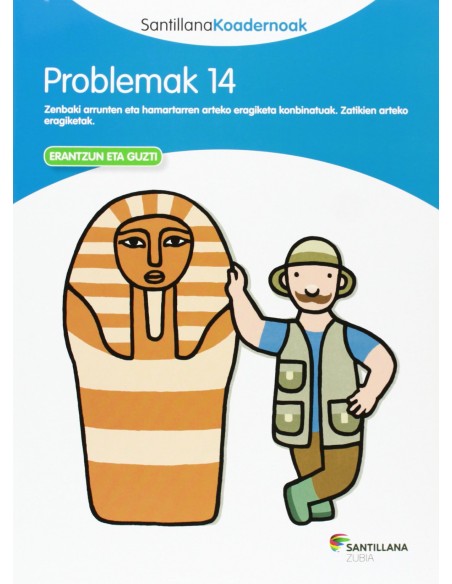 PROBLEMAK 14 KOADERNOAK MATEMATIKAKO PROBLEMAK 14 KOADERNOAK MATEMATIKAKO