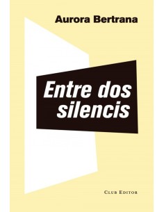 ENTRE DOS SILENCIS