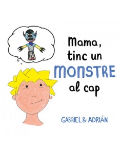 MAMA TINC UN MONSTRE AL CAP