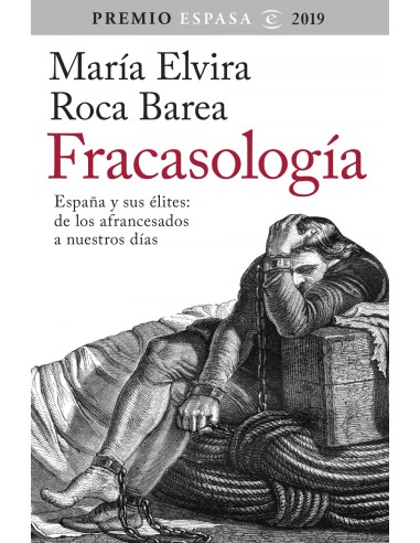 Fracasologia espana y sus elites