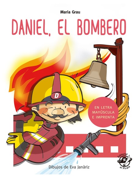 DANIEL EL BOMBERO