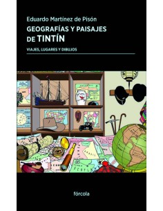 GEOGRAFIAS Y PAISAJES DE TINTIN