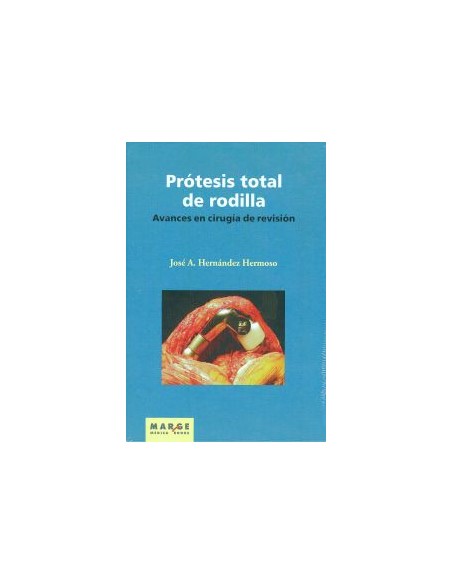 Avances en cirugia de revision de la protesis total de rodilla