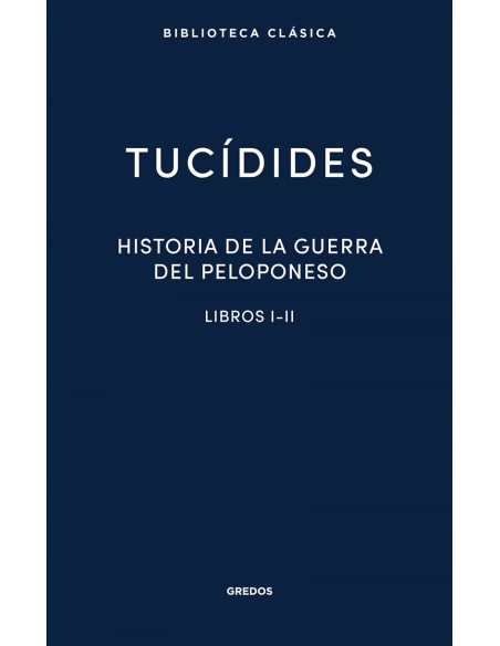 HISTORIA DE LA GUERRA DEL PELOPONESO I II