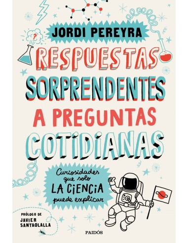 Respuestas sorprendentes a preguntas cotidianas