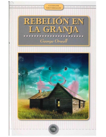 REBELION EN LA GRANJA