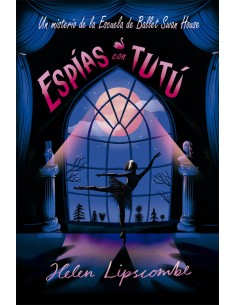 Espias con tutu