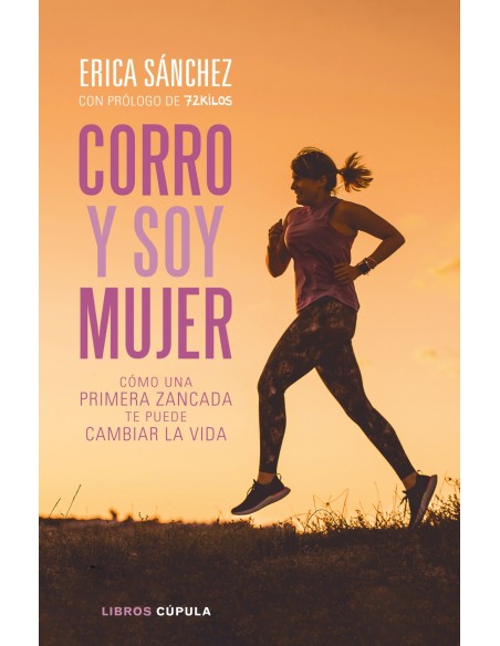 Corro y soy mujer