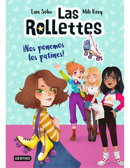 Las Rollettes 1 Nos ponemos los patines
