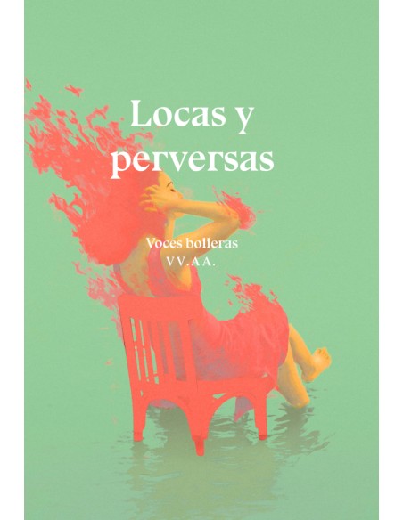 Locas y perversas