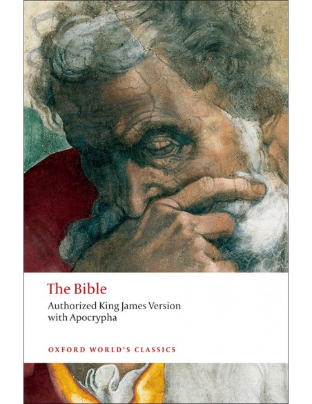 Oxford Worlds Classics The Bible Authorized King James Ver