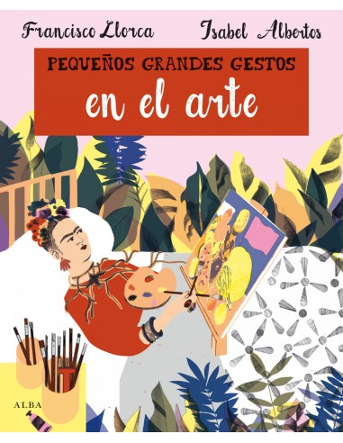 Pequenos grandes gestos en el arte