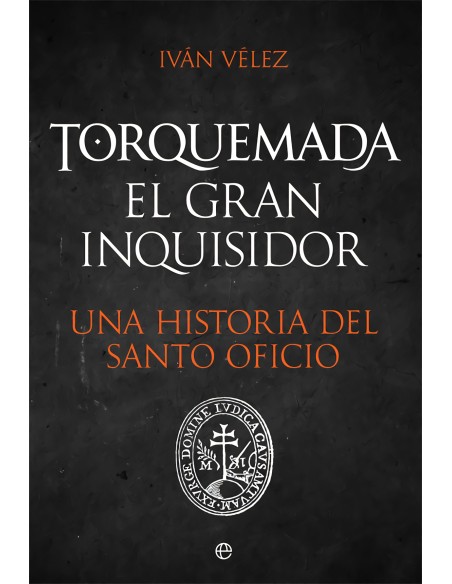 Torquemada El gran inquisidor
