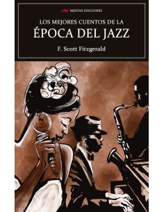 Los mejores cuentos de la epoca del Jazz