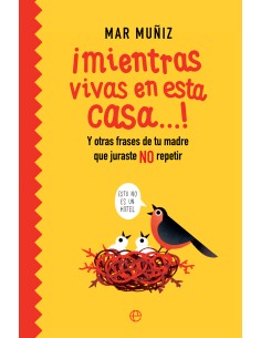 Mientras vivas en esta casa