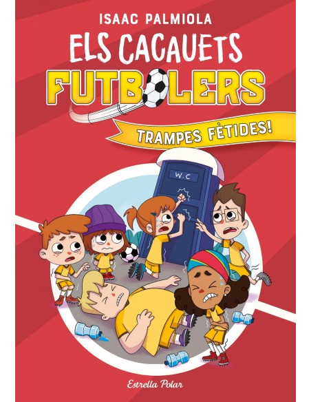 Els Cacauets Futbolers 2 Trampes fetides
