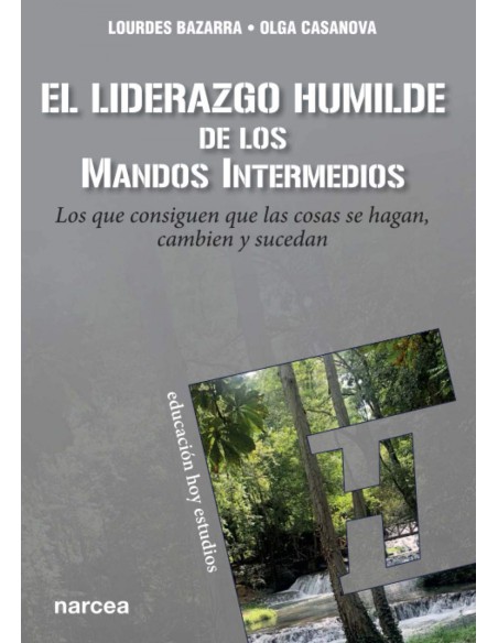 EL LIDERAZGO HUMILDE DE LOS MANDOS INTERMEDIOS