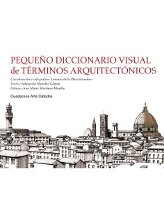 Pequeno diccionario visual de terminos arquitectonicos