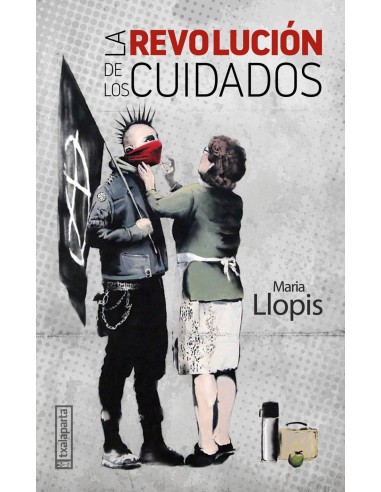 LA REVOLUCION DE LOS CUIDADOS