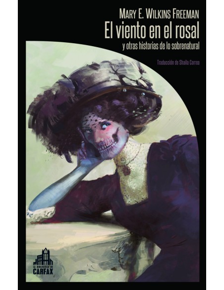 El viento en el rosal y otras historias de lo sobrenatural