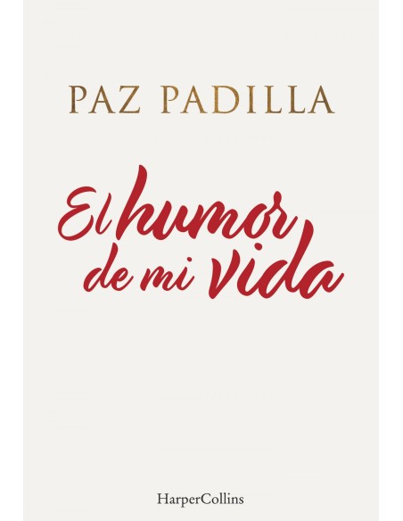 El humor de mi vida