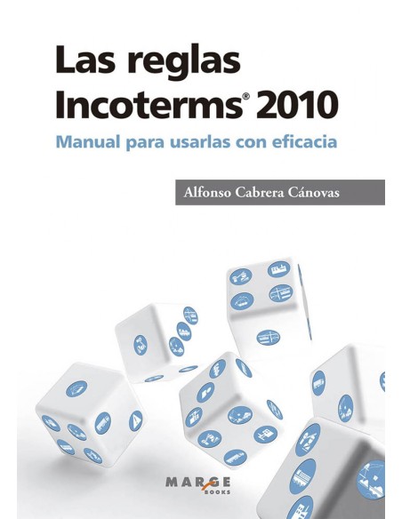 Las reglas Incoterms 2010