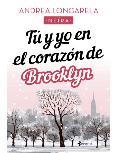 Tu y yo en el corazon de Brooklyn