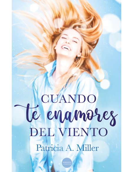 Cuando te enamores del viento