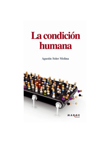 CONDICION HUMANA LA