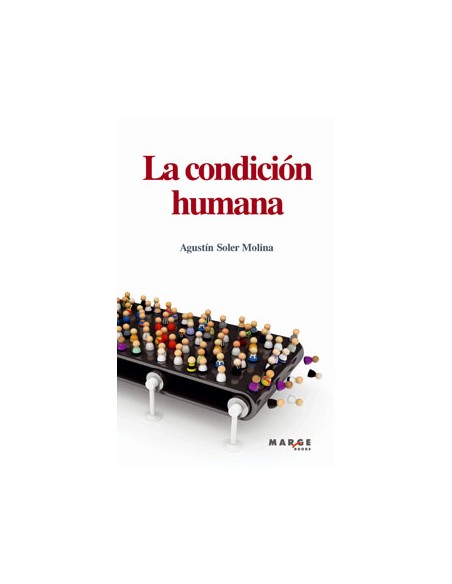 CONDICION HUMANA LA