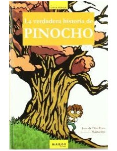 La verdadera historia de Pinocho