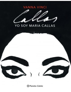 Yo soy Maria Callas novela grafica
