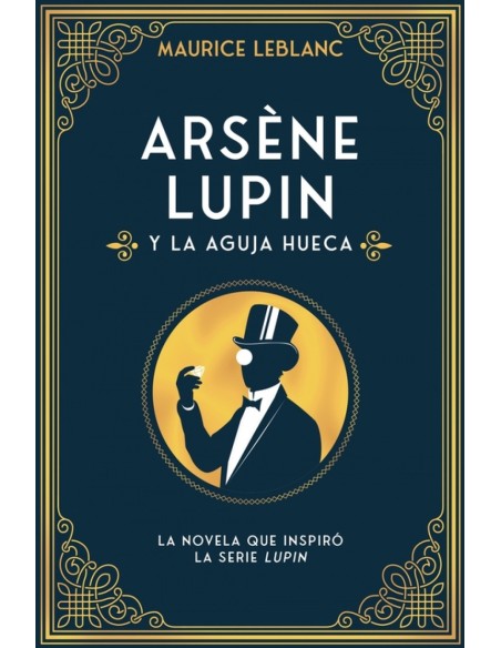 Arsene Lupin y la aguja hueca