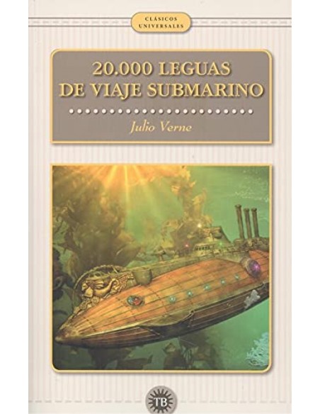 VEINTE MIL LEGUAS DE VIEJE SUBMARINO