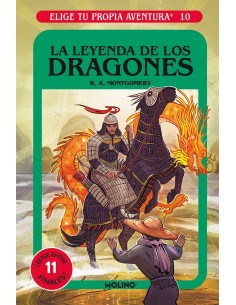 Elige tu propia aventura 10 La leyenda de los dragones