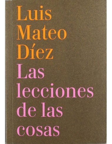 Las lecciones de las cosas