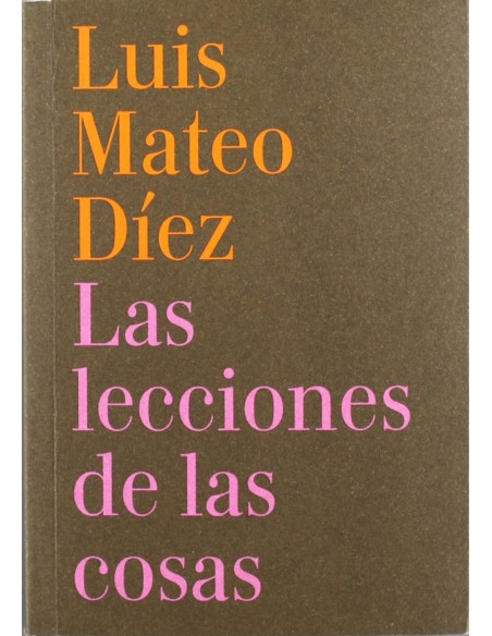 Las lecciones de las cosas
