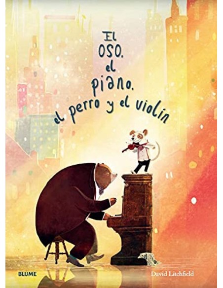 Oso el piano el perro y el violin