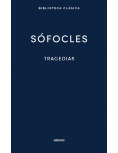 33 Tragedias Ayax Las traquinias Antigona Edipo ReyElectra Filoctetes Edipo en Colono