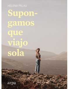 Supongamos que viajo sola