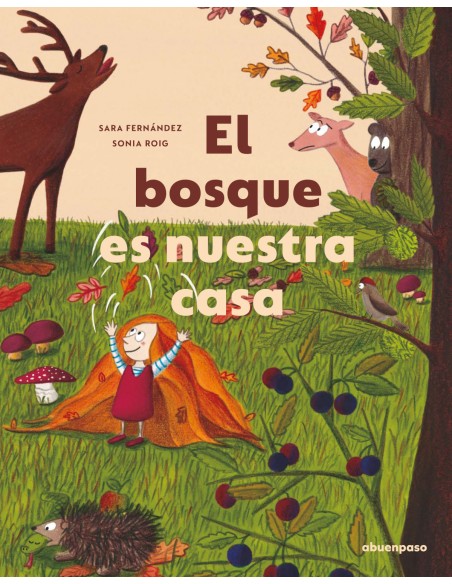 El bosque es nuestra casa