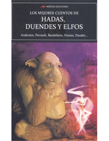 LOS MEJORES CUENTOS DE HADAS DUENDES Y ELFOS