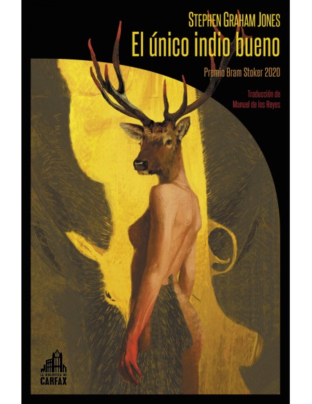 El unico indio bueno