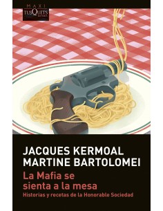 La Mafia se sienta a la mesa