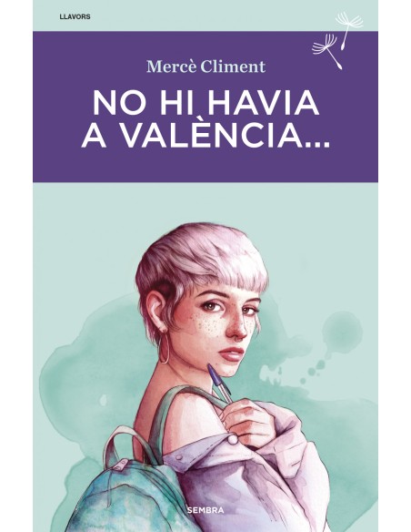 No hi havia a Valencia