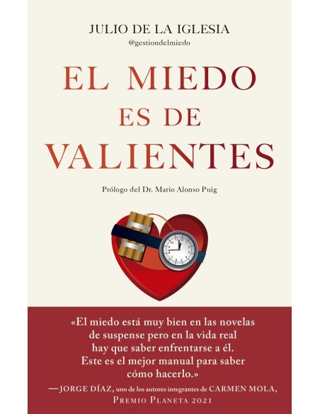 El miedo es de valientes